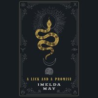Lick and a Promise - Imelda May - audiobook