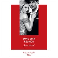 Lone Star Reunion - Joss Wood - audiobook