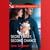 Secret Baby, Second Chance - Jane Godman - audiobook