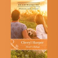 Heart's Refuge - Cheryl Harper - audiobook