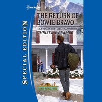 Return Of Bowie Bravo - Christine Rimmer - audiobook