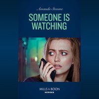 Someone is watching - Amanda Stevens - audiobook