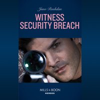 Witness Security Breach - Juno Rushdan - audiobook