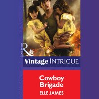 Cowboy Brigade - Elle James - audiobook