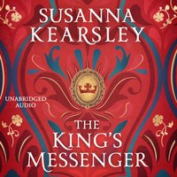 King's Messenger - Susanna Kearsley - audiobook