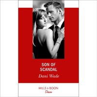 Son Of Scandal - Dani Wade - audiobook