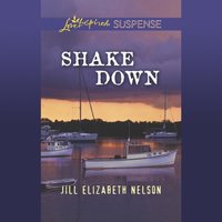 Shake Down - Jill Elizabeth Nelson - audiobook