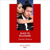 Black Tie Billionaire - Naima Simone - audiobook