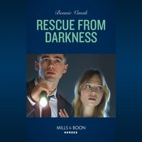 Rescue From Darkness - Bonnie Vanak - audiobook