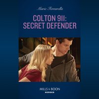 Colton 911: Secret Defender - Marie Ferrarella - audiobook