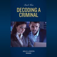 Decoding A Criminal - Barb Han - audiobook