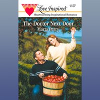 Doctor Next Door - Marta Perry - audiobook