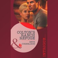 Colton's Ranch Refuge - Beth Cornelison - audiobook