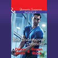 Her Undercover Defender - Regan Black - audiobook