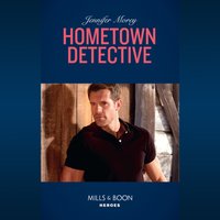 Hometown Detective - Jennifer Morey - audiobook