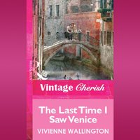 Last Time I Saw Venice - Vivienne Wallington - audiobook