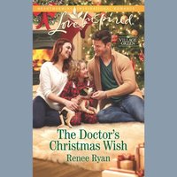 Doctor's Christmas Wish - Renee Ryan - audiobook