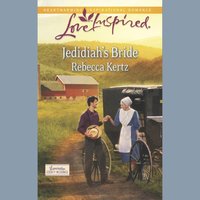 Jedidiah's Bride - Rebecca Kertz - audiobook