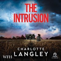 The Intrusion - Charlotte Langley - audiobook