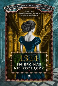 1.3.1.4. Śmierć nas nie rozłączy - Aleksandra Maciejowska - ebook