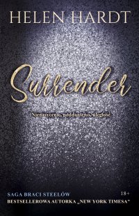 Surrender. Nienasycenie, poddaństwo, uległość - Helen Hardt - ebook