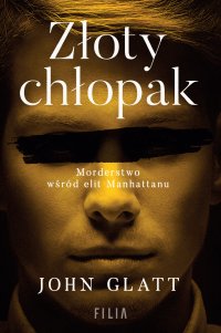 Złoty chłopak - John Glatt - ebook