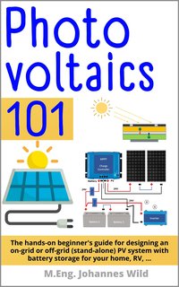 Photovoltaics. 101 - M.Eng. Johannes Wild - ebook