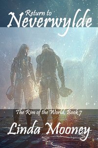 Return to Neverwylde - Linda Mooney - ebook