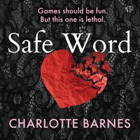 Safe Word - Charlotte Barnes - audiobook