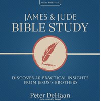 James and Jude Bible Study - Peter DeHaan - audiobook