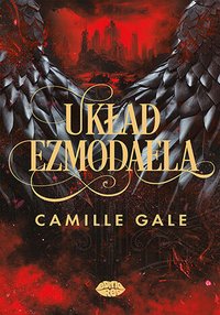 Układ Ezmodaela - Camille Gale - ebook