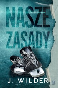 Nasze zasady - Jessa Wilder - ebook