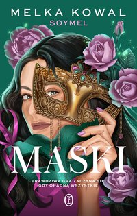 Maski - Melka Kowal - ebook