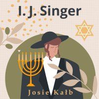 Josie Kałb - Izrael Joszua Singer - audiobook