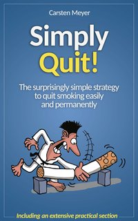 Simply Quit! - Carsten Meyer - ebook