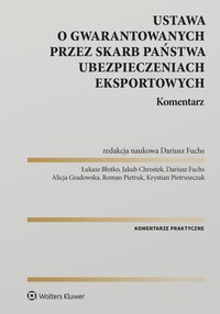 Ustawa o ubezpieczeniach gwarantowanych przez Skarb Państwa. Komentarz - Łukasz Błotko - ebook