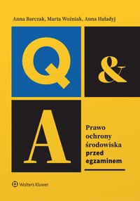 Prawo ochrony środowiska. Przed egzaminem - Anna Barczak - ebook