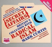 Secret Affairs - Mark Curtis - audiobook
