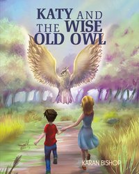 Katy and the Wise Old Owl - Karan Bishop - ebook