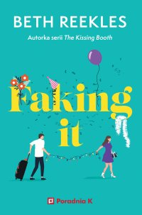 Faking It - Beth Reekles - ebook