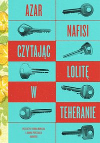 Czytając „Lolitę” w Teheranie - Azar Nafisi - ebook