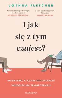 I jak się z tym czujesz? - Joshua Fletcher - ebook