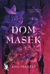 Dom Masek - Ann Fraistat - ebook