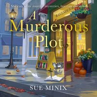 Murderous Plot - Sue Minix - audiobook