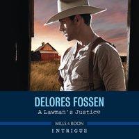 Lawman's Justice - Delores Fossen - audiobook
