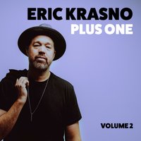 Eric Krasno Plus One, Vol. 2 - Eric Krasno - audiobook