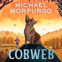 Cobweb - Michael Morpurgo - audiobook
