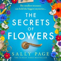 Secrets of Flowers - Sally Page - audiobook