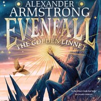Evenfall: The Golden Linnet - Alexander Armstrong - audiobook