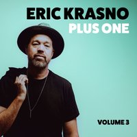 Eric Krasno Plus One, Vol. 3 - Eric Krasno - audiobook